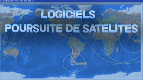 Logiciels De Poursuite De Satellites YouTube