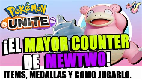 🔥¡el Mejor Pokemon Defensivo De Pokemon Unite¡slowbro Mejor Build Medallas🔥 Youtube