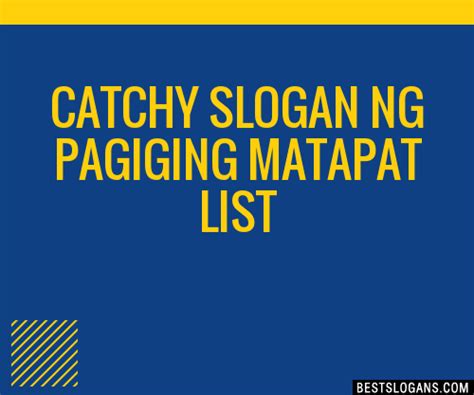 Catchy Ng Pagiging Matapat Slogans List Taglines Phrases Names Hot