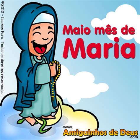 Maio mês de Maria Amiguinhos de Deus