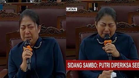 Nangis Di Persidangan Putri Candrawathi Kena Tegur Hakim Jangan Nangis