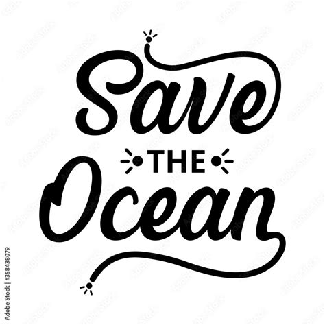 Save The Ocean Text Word Hand Drawn Lettering Card Modern Brush