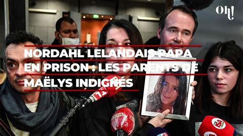 Nordahl Lelandais Devenu Papa En Prison Les Parents De Ma Lys