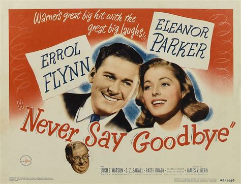 Classic Film Review Never Say Goodbye 1946 — The Story Enthusiast