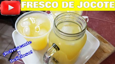 AGUA FRESCA De JOCOTE Para Negocio Con POCO DINERO Como Hacer FRESCO