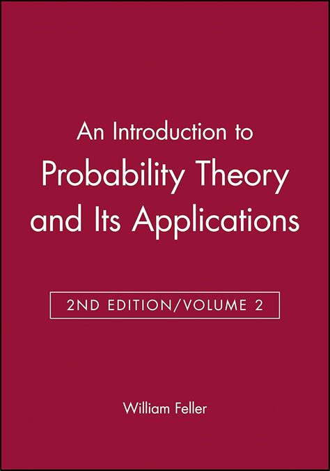 An Introduction To Probability Theory And Its Applications Volume