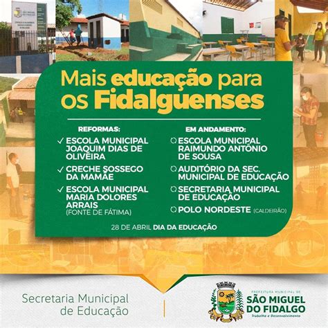 Prefeitura De S O Miguel Do Fidalgo Avan A Melhorias Na Educa O