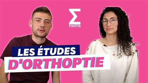 Les études d orthoptie en 2023 devenir orthoptiste Thotis YouTube