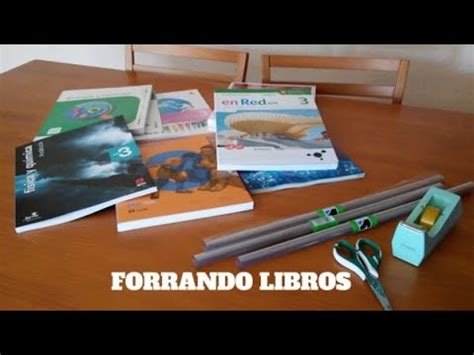 C Mo Forrar Libros Forrando Libros De Texto Vuelta Al Cole Youtube