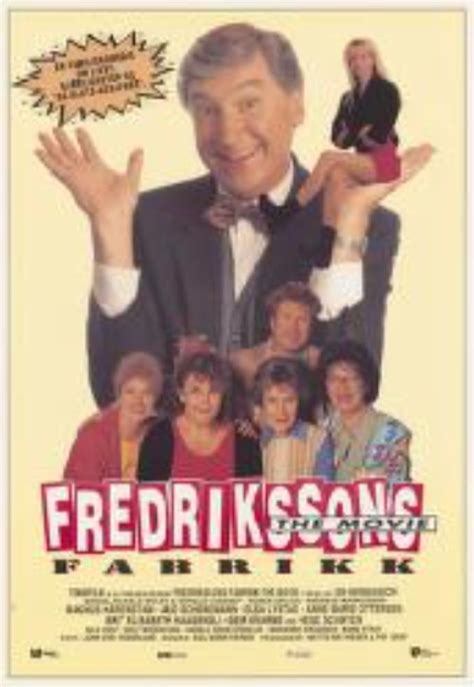 Fredrikssons Fabrikk The Movie 1994