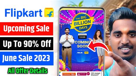 Flipkart Upcoming Sale Flipkart Big Billion Day Flipkart