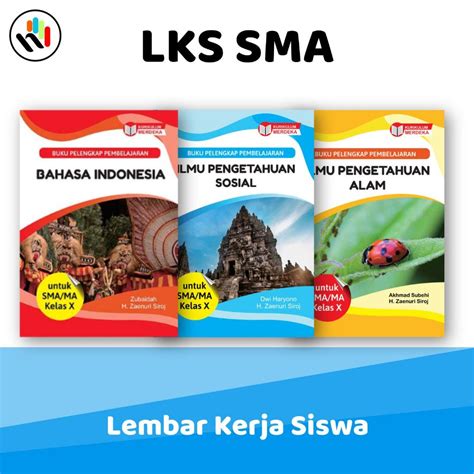 Jual Buku Lks Kurikulum Merdeka Kelas 10 Sma Buku Pelengkap