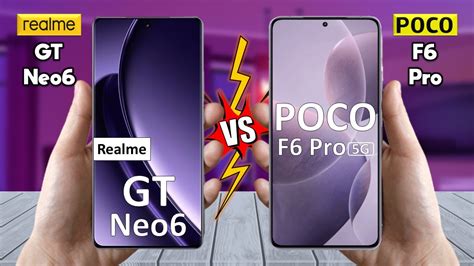 Realme GT Neo6 Vs Poco F6 Pro Full Comparison Techvs YouTube