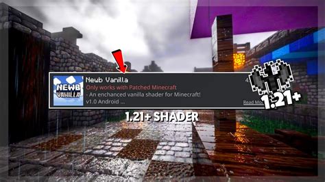 Newb X Vanilla V1 Shader For Minecraft Pe 1 21 1 Bsl Shader For