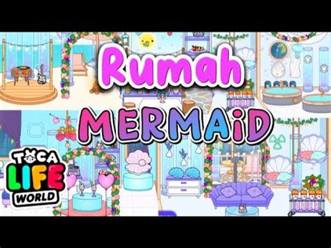 Dekor Rumah Mermaid Di Toca Boca Drama Toca Boca Toca Boca