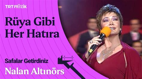 Nalan Altınörs Rüya Gibi Her Hatıra Canlı Performans