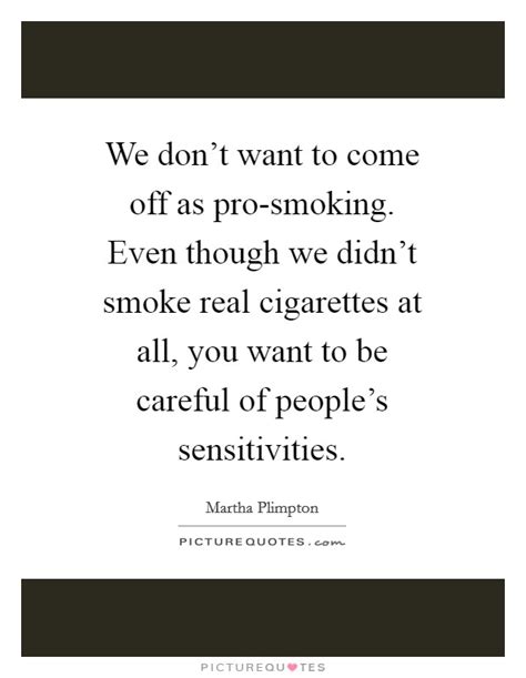 Smoking Cigarettes Quotes & Sayings | Smoking Cigarettes Picture Quotes