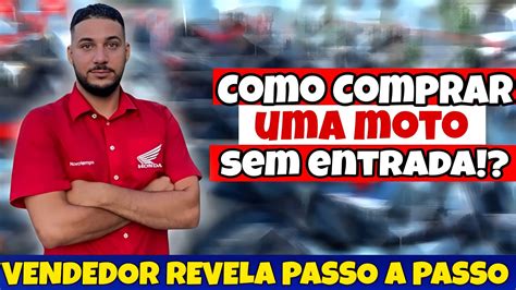 Financiamento Zero Entrada Sua Moto Sem Entrada Cupom De Desconto