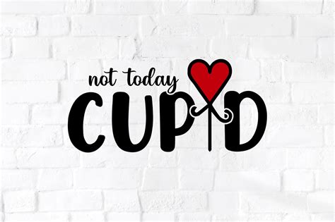 Not Today Cupid Graphic By Trendy Designs · Creative Fabrica