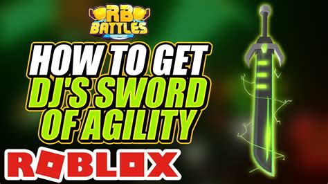 HOW TO GET DJ S SWORD OF AGILITY In ROBLOX YouTube