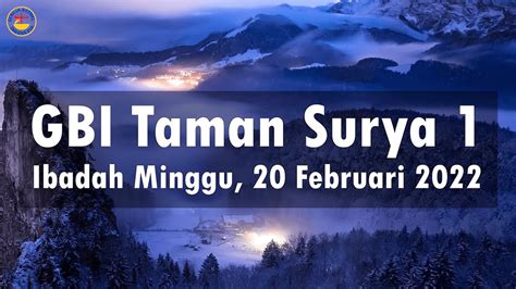 Gbi Taman Surya Ibadah Minggu Februari Youtube