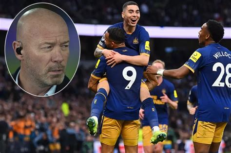 Alan Shearer S Impressive Verdict On Newcastle After Sensational