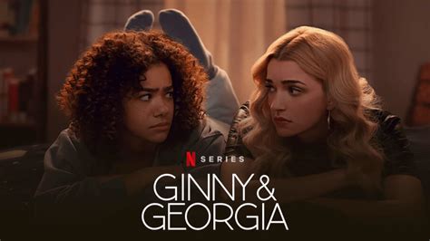 Ginny Et Georgia Saison 2 Episode 1 Streaming Archives Cultea