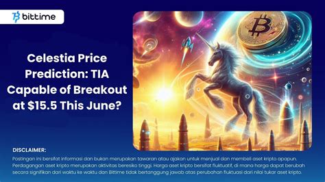 Celestia Price Prediction Tia Capable Of Breakout At This June