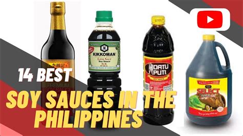 Best Soy Sauces In The Philippines Soy Sauce Top Brands Youtube