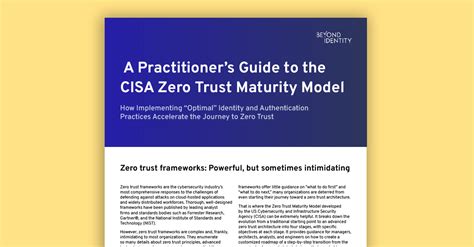 Cisas Zero Trust Maturity Model A Practitioners Guide