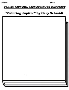 “Orbiting Jupiter” by Gary Schmidt BOOK COVER WORKSHEET by Northeast ...