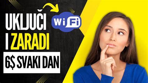 Zaradi Svaki Put Kada Uklju I Wifi Pasivna Zarada Youtube