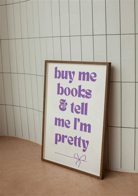 Buy Me Books And Tell Me Im Pretty Bookish Digital Print Etsy Canada