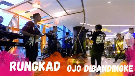 RUNGKAD Medley OJO DIBANDINGKE Pagelaran Sabang Merauke Pahlawan