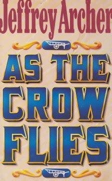 As The Crow Flies Novel Wikipedia