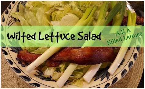 Killed Lettuce Wilted Lettuce Wilted Salad Kilt Salad Appalachian