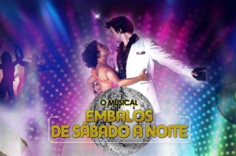 Musicas Dos Embalos De Sabado A Noite - Vale Night: Reviva a magia dos Anos 70, com o musical “Embalos de ...