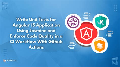 How To Write Unit Tests For Angular Application Using Jasmine And