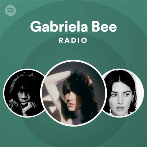 Gabriela Bee Spotify