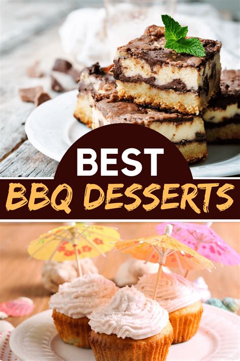 24 Best BBQ Desserts Easy Recipes Insanely Good