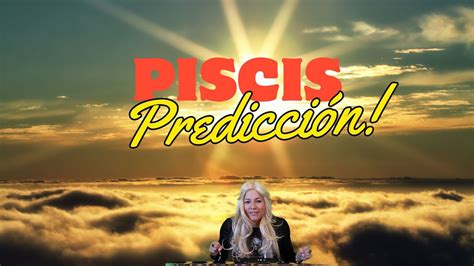 Piscis Lo Has Buscado Y Llega Pero Tendras Que Pasar La Prueba