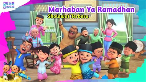 Marhaban Ya Ramadhan Versi UPIN IPIN Terbaru 2023 YouTube Music