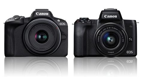 Canon EOS R50 Vs M50 Mark II Digital Camera World