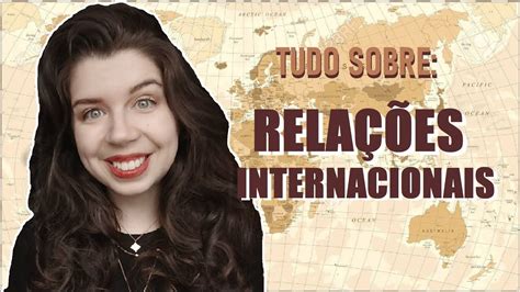As Relações Internacionais São Muito Importantes Pois Por Meio Delas