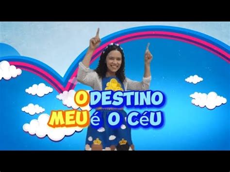 O meu destino é o ceu coreografia infantil YouTube