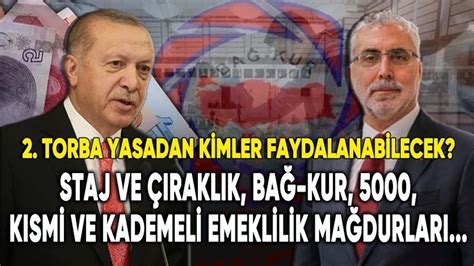 2 torba yasadan kimler faydalanabilecek Staj ve çıraklık BağKur 5000