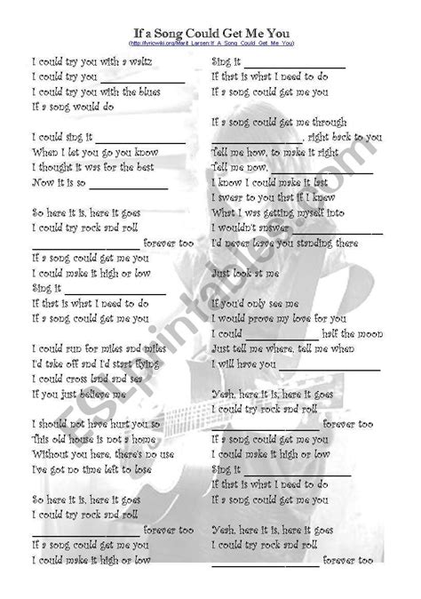 English Worksheets Lyrics Gap Fill Activity If A Song Could Get Me