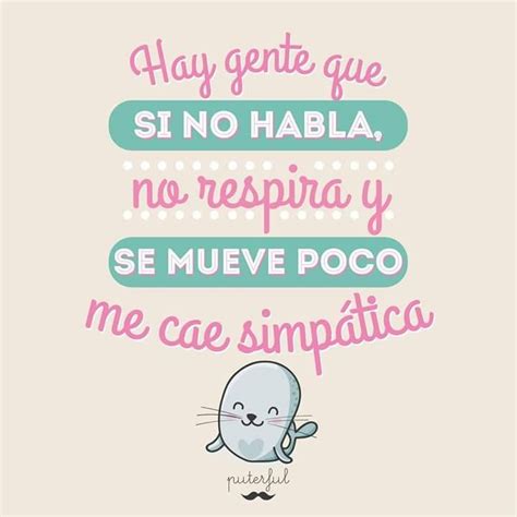 Mr Puterful Frases Graciosas Frases Divertidas Pensamientos De