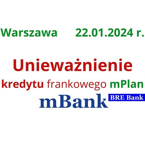 mBank unieważnienie kredytu frankowego 2024