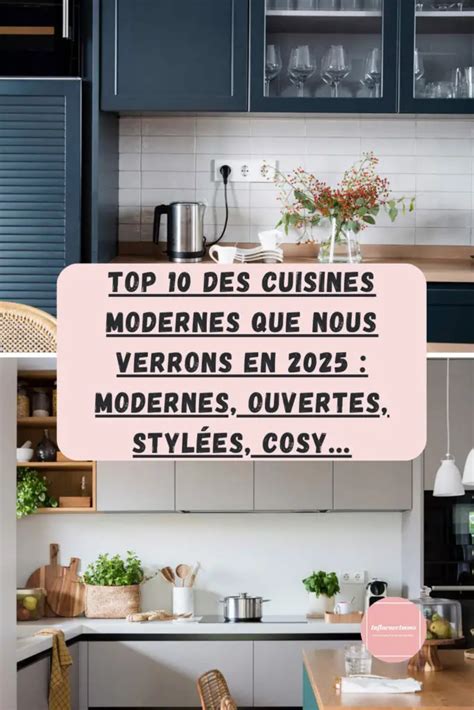 Top Tendances Cuisines Que Nous Verrons En